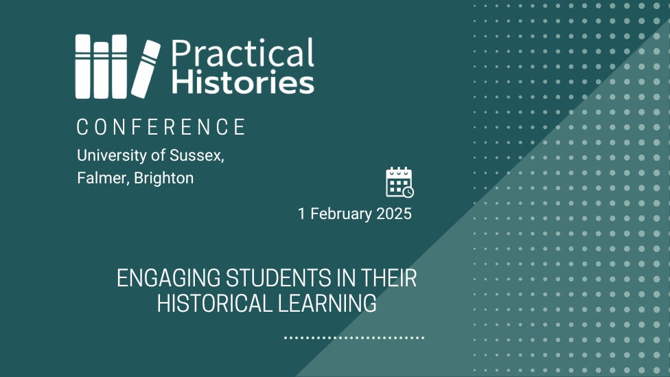 Practical Histories conference