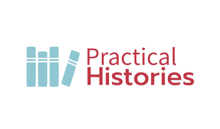Practical Histories